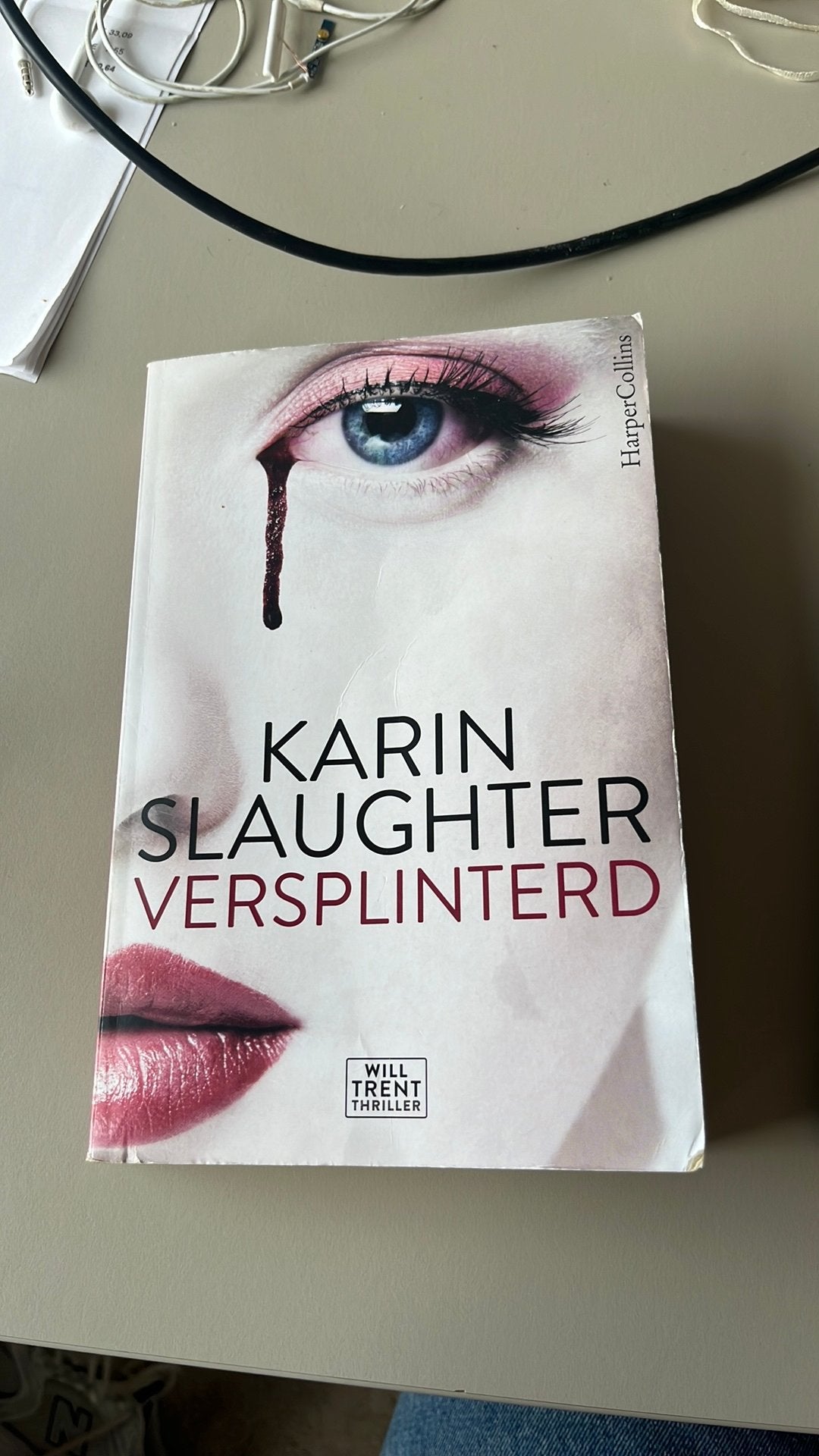 Karin Slaughter - Versplinterd, Boeken, Ophalen of Verzenden, Gelezen, Nederland