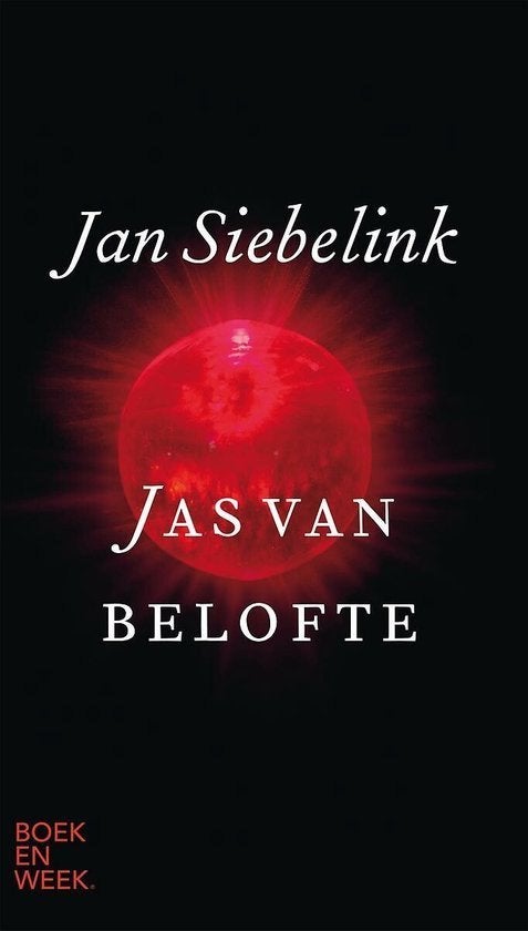 Jas van belofte - Jan Siebelink BOEK Boekenweek, Ophalen of Verzenden, Zo goed als nieuw, Jan Siebelink