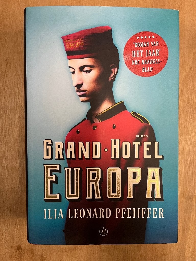 Grand Hotel Europa - Ilja Leonard Pfeijffer (Roman), Ophalen of Verzenden, Zo goed als nieuw, Ilja Leonard Pfeijffer, Nederland