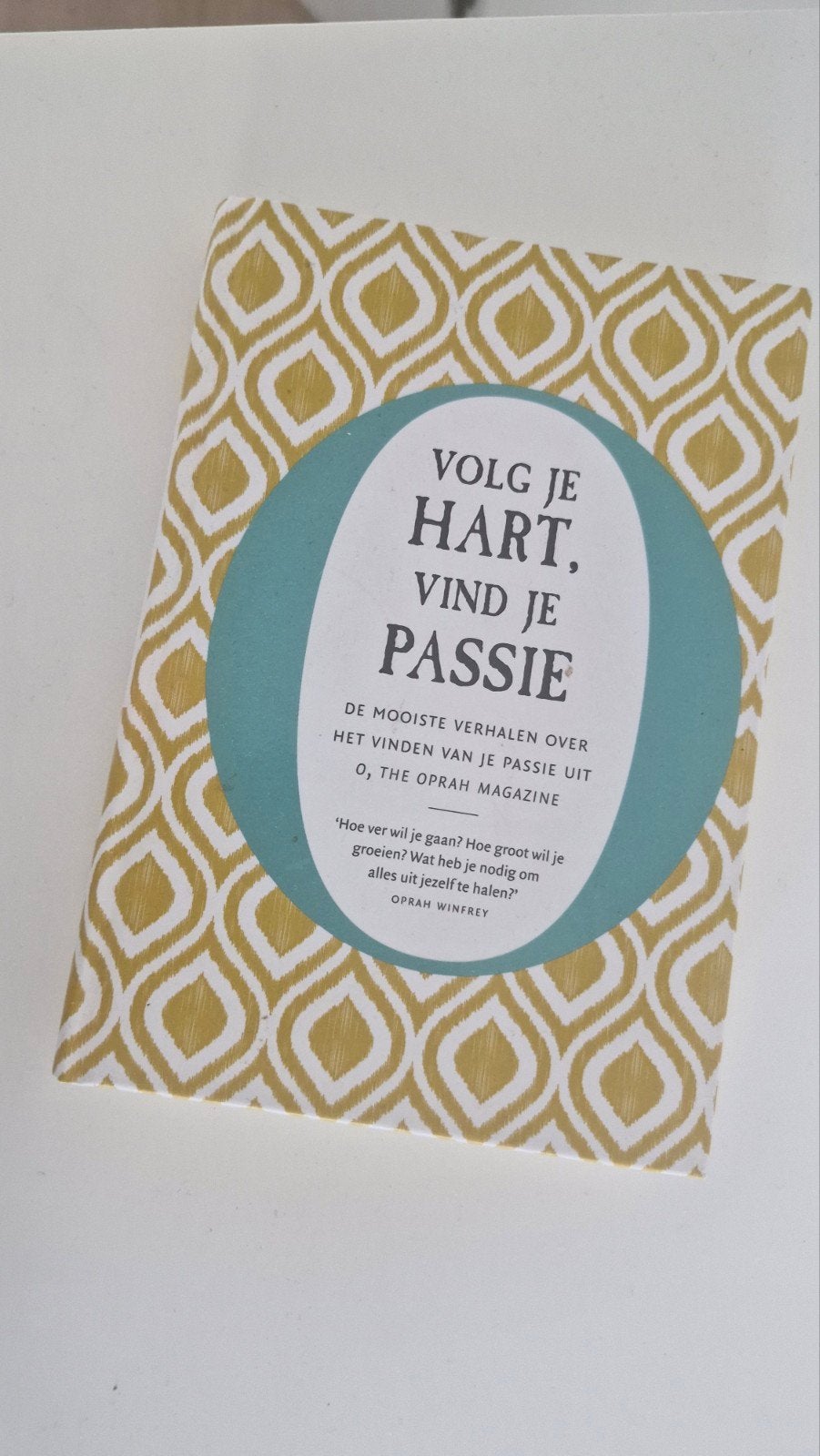 Volg je hart, vind je passie - O, The Oprah Magazine, Ophalen, Zo goed als nieuw, Diverse auteurs (O, The Oprah Magazine)