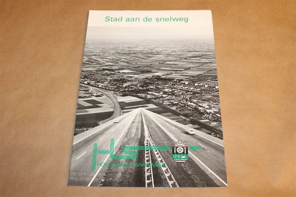 Stad aan de Snelweg — Hoogezand-Sappemeer in Beeld [1981], Boeken, Geschiedenis | Stad en Regio, Ophalen of Verzenden, Gelezen