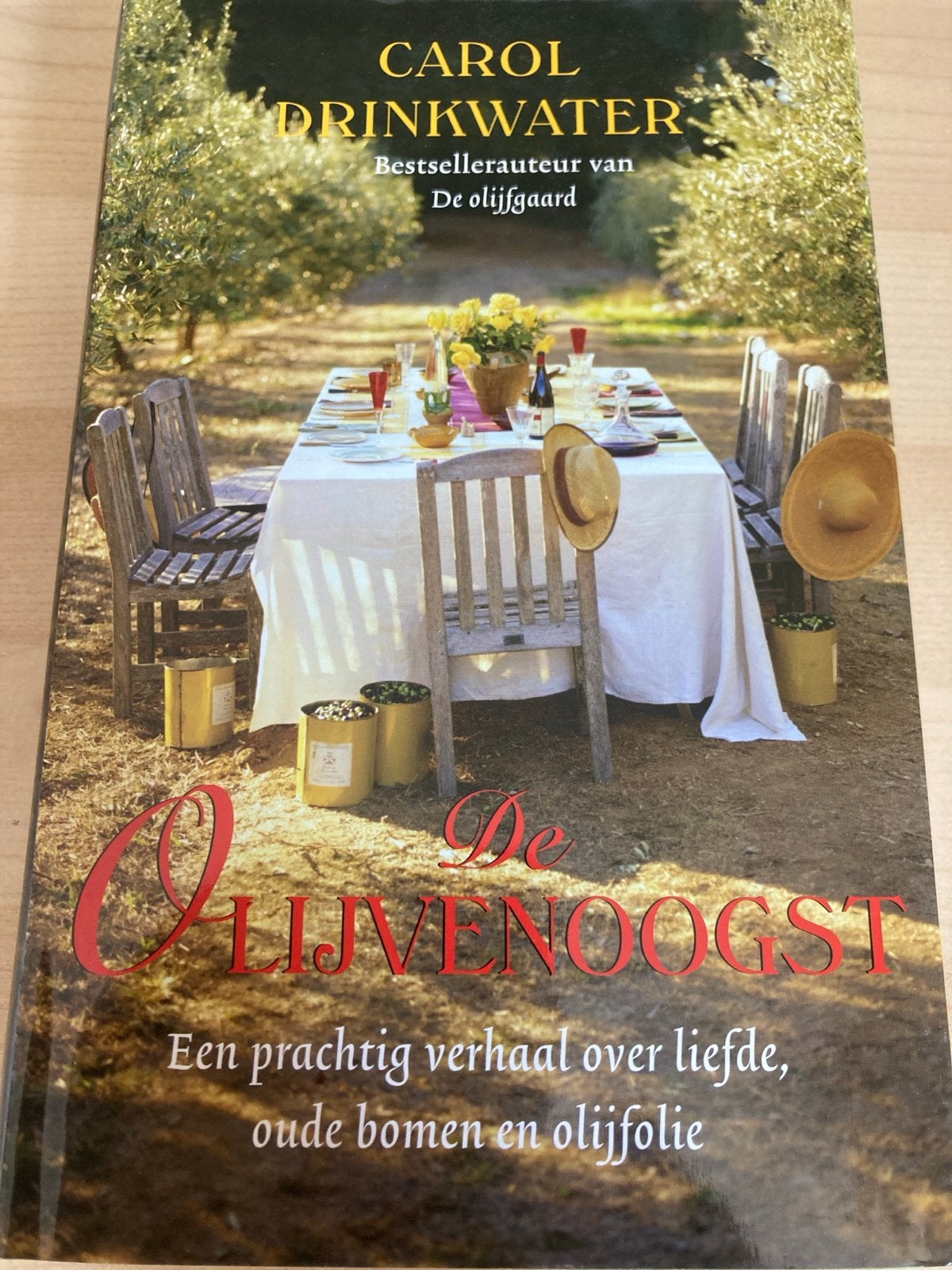De Olijvenoogst - Carol Drinkwater (Bestsellerauteur), Ophalen of Verzenden, Zo goed als nieuw, Nederland