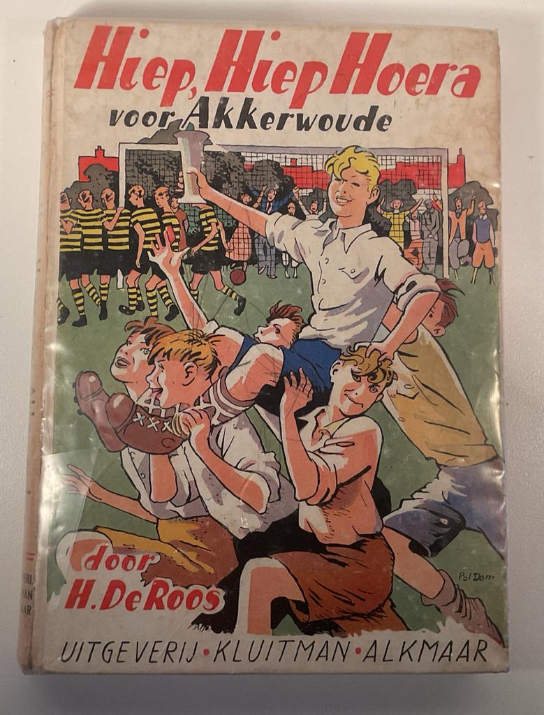 Hiep, Hiep, Hoera voor Akkerwoude - H. De Roos, Ophalen of Verzenden, Zo goed als nieuw