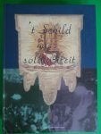 t Schild der solidariteit, Boeken, Geschiedenis | Stad en Regio, Zo goed als nieuw, 20e eeuw of later, Ophalen of Verzenden