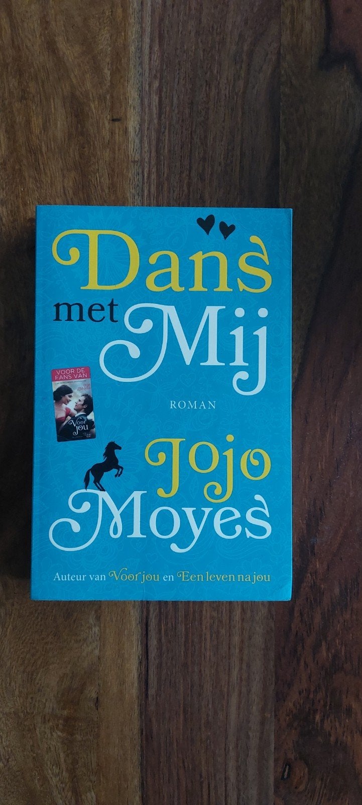 Dans met Mij - Jojo Moyes (Roman), Ophalen of Verzenden, Gelezen, Jojo Moyes, Nederland