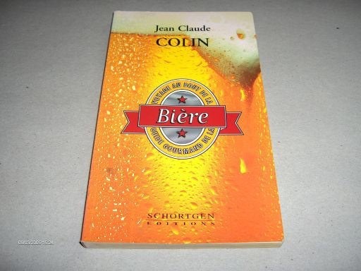 Biere - Jean Claude Colin, Boeken, Hobby en Vrije tijd, Ophalen of Verzenden, Gelezen, Overige onderwerpen