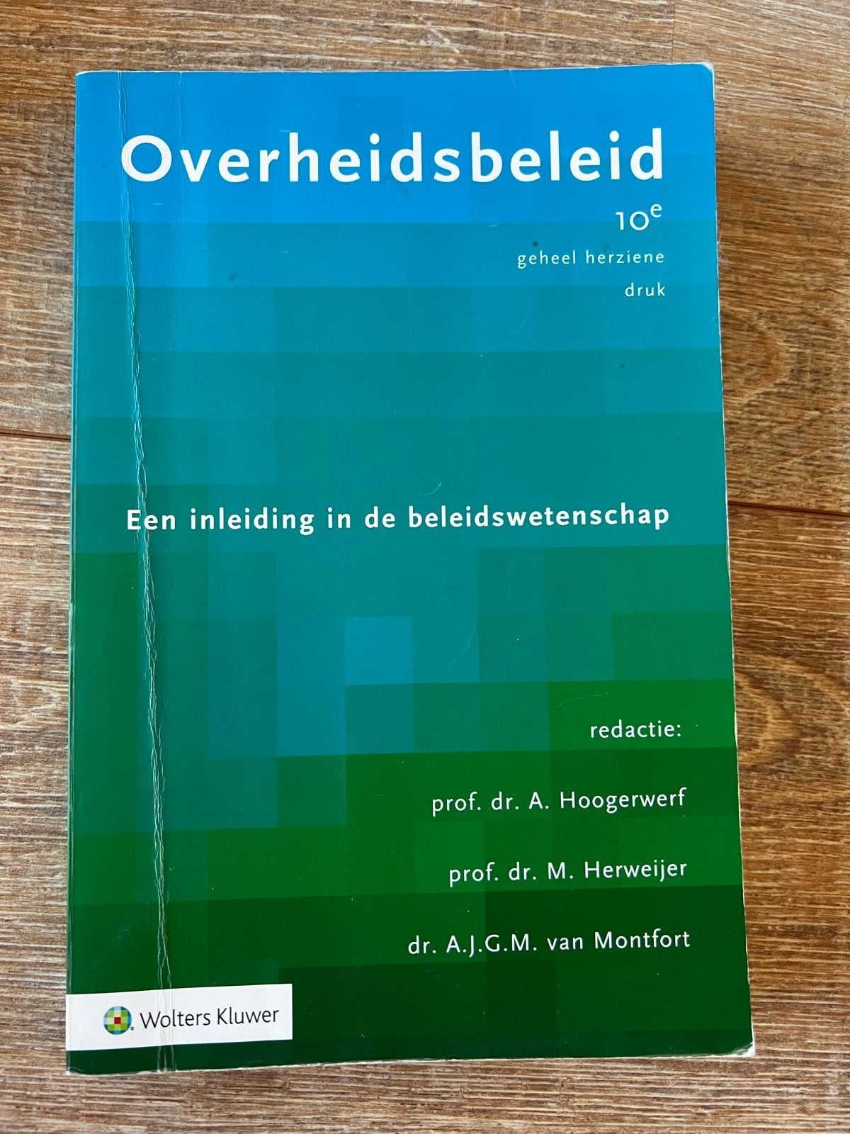 Overheidsbeleid - 10e geheel herziene druk, Ophalen of Verzenden, Gamma, Zo goed als nieuw, HBO