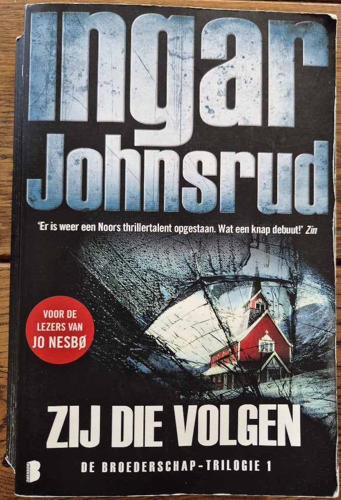 Boek Zij die volgen van Ingar Johnsrud, Boeken, Thrillers, Ophalen of Verzenden, Gelezen, Ingar Johnsrud