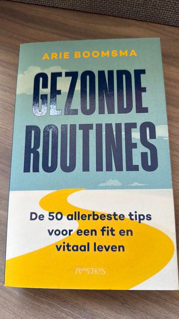 Gezonde gewoontes van Arie Boomsma, Ophalen of Verzenden, Nieuw