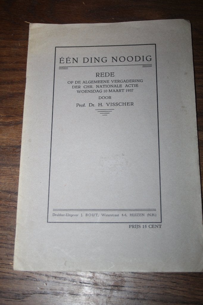 Prof. Dr. H. Visscher - Rede vergad. Chr. Nat. Actie (1937), Ophalen of Verzenden, Gelezen, Christendom | Protestants