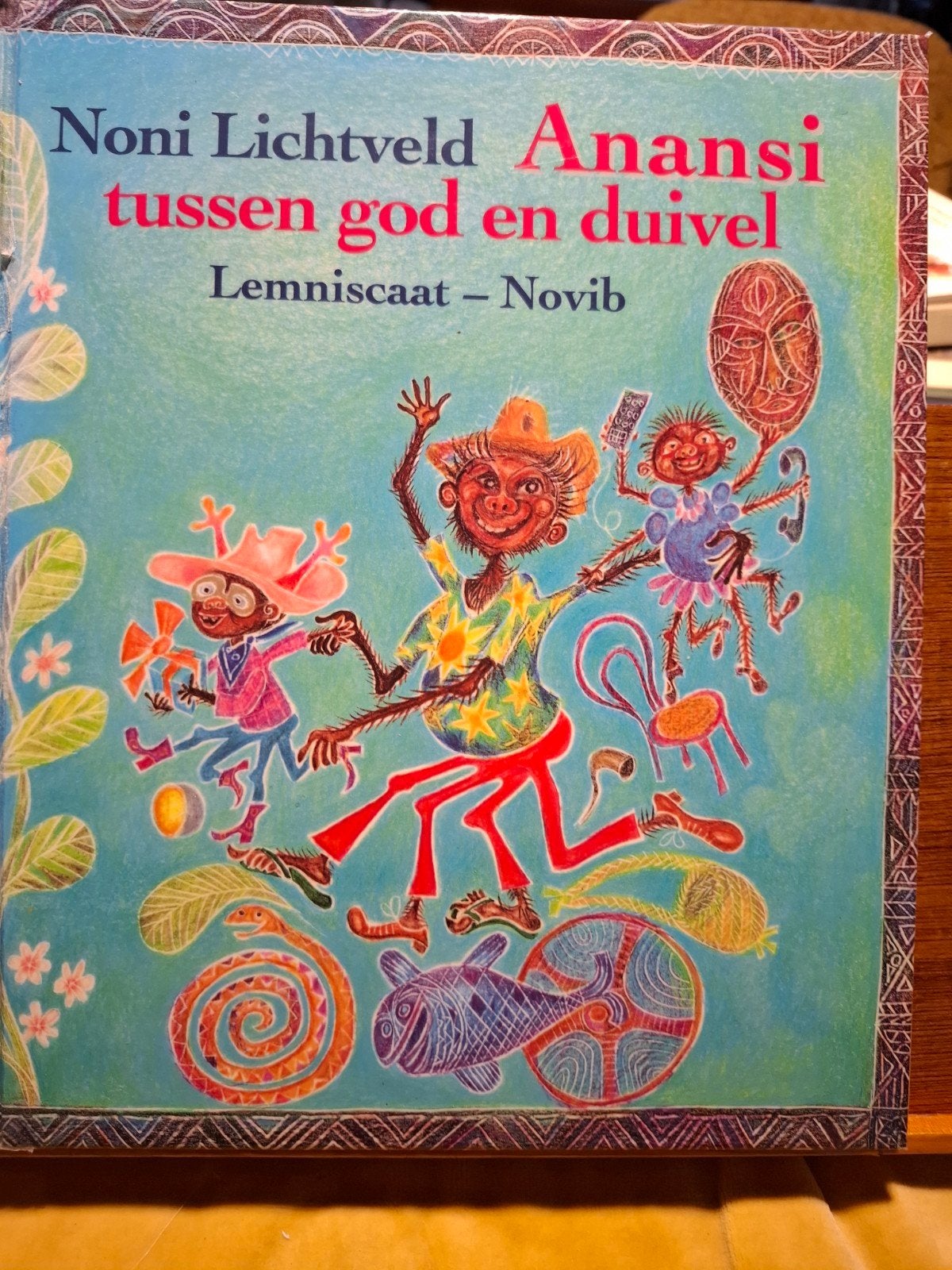 Anansi tussen god en duivel - Noni Lichtveld (Lemniscaat), Ophalen of Verzenden, Zo goed als nieuw, Noni Lichtveld, Sprookjes