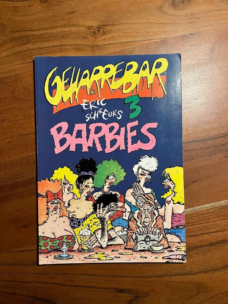 Geharrebar Barbies – Eric Scheurs, Boeken, Stripboeken, Eén stripboek, Ophalen of Verzenden, Zo goed als nieuw