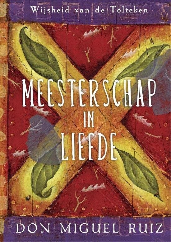Don Miguel Ruiz Meesterschap in Liefde, Ophalen of Verzenden, Nieuw, Spiritualiteit algemeen, Overige typen