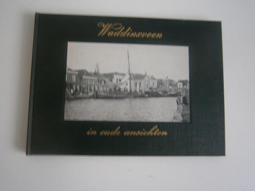 Waddinxveen in oude ansichten, Ophalen of Verzenden, Gelezen, W . Verboom