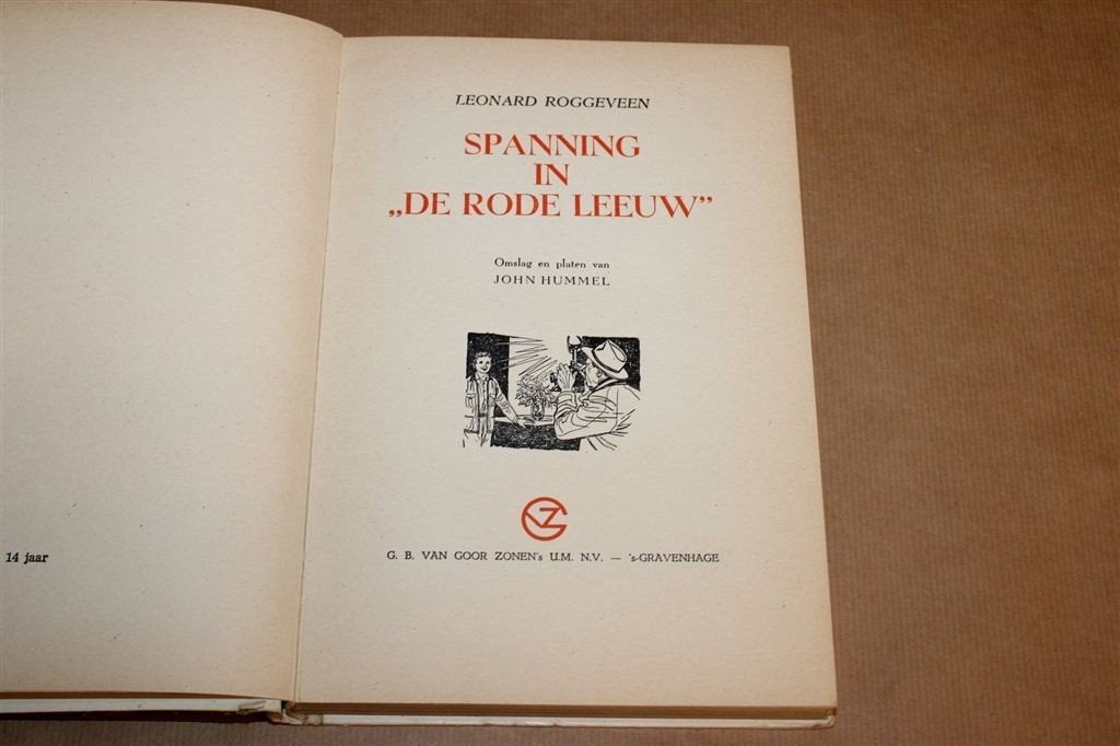 Spanning in De Rode Leeuw — Vintage Jeugdboek 1957, Ophalen of Verzenden, Gelezen