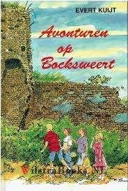 Avonturen op bocksweert Evert Kuijt 9789490165093, Boeken, Ophalen of Verzenden, Zo goed als nieuw, Evert Kuijt
