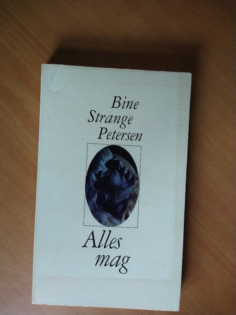 Petersen, Bine Strange. Alles mag, Ophalen of Verzenden