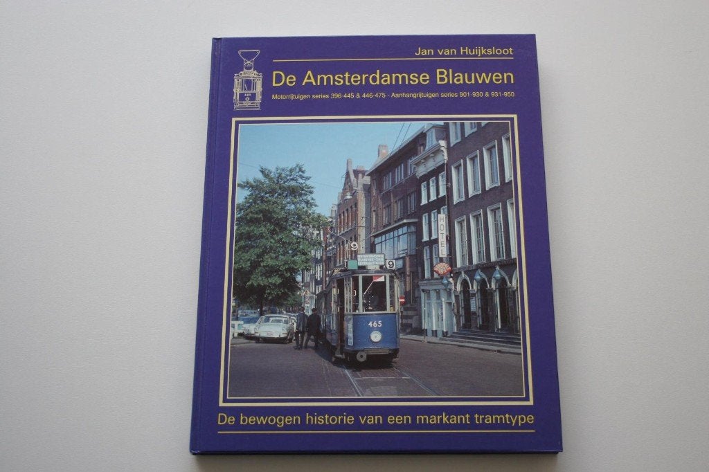 De Amsterdamse Blauwen (Motorrijtuigen series 396-445 en 446, Ophalen of Verzenden, Gelezen, Trein