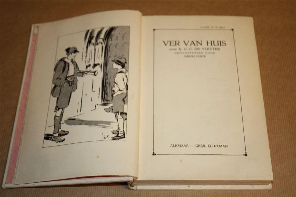 Ver van huis. Vletter. Kluitman 1e dr. 1928., Boeken, Ophalen of Verzenden, Gelezen