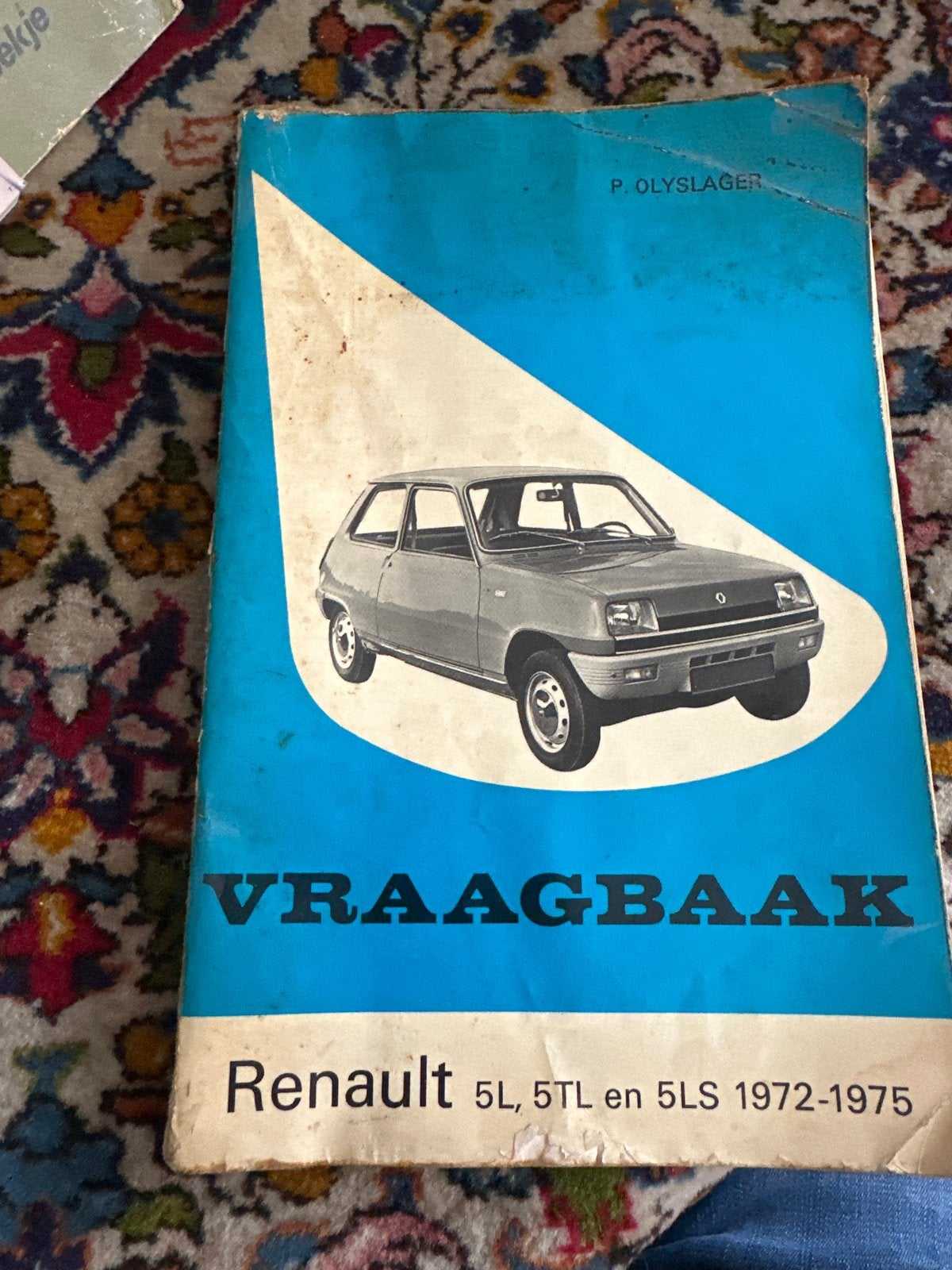 Vraagbaak Renault 5 (1972-1975) - P. Olyslager, Ophalen of Verzenden