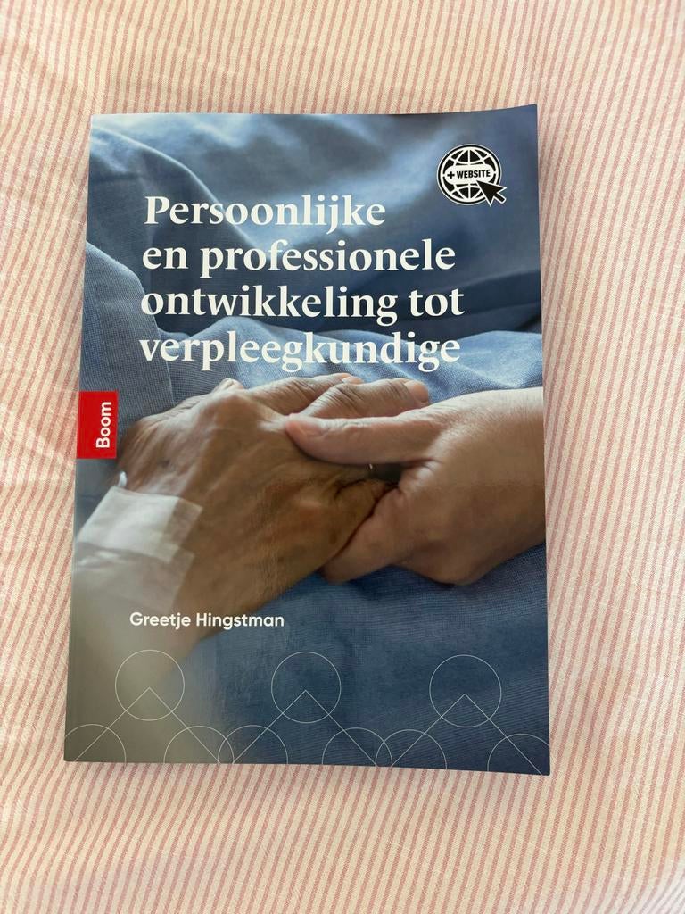 Persoonlijke & Professionele ontwikkeling tot verpleegkundig, Ophalen of Verzenden, Zo goed als nieuw, HBO