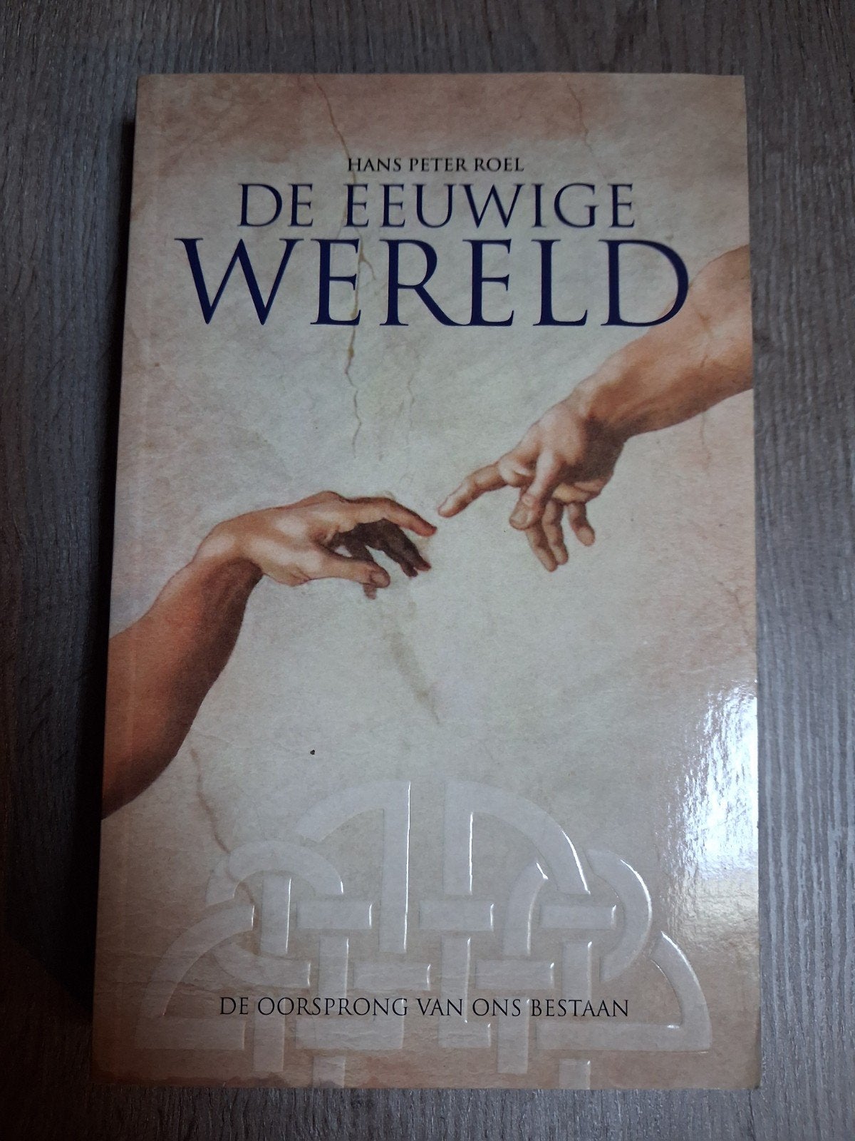 Hans Peter Roel - De eeuwige wereld, Achtergrond en Informatie, Spiritualiteit algemeen, Hans Peter Roel, Ophalen of Verzenden