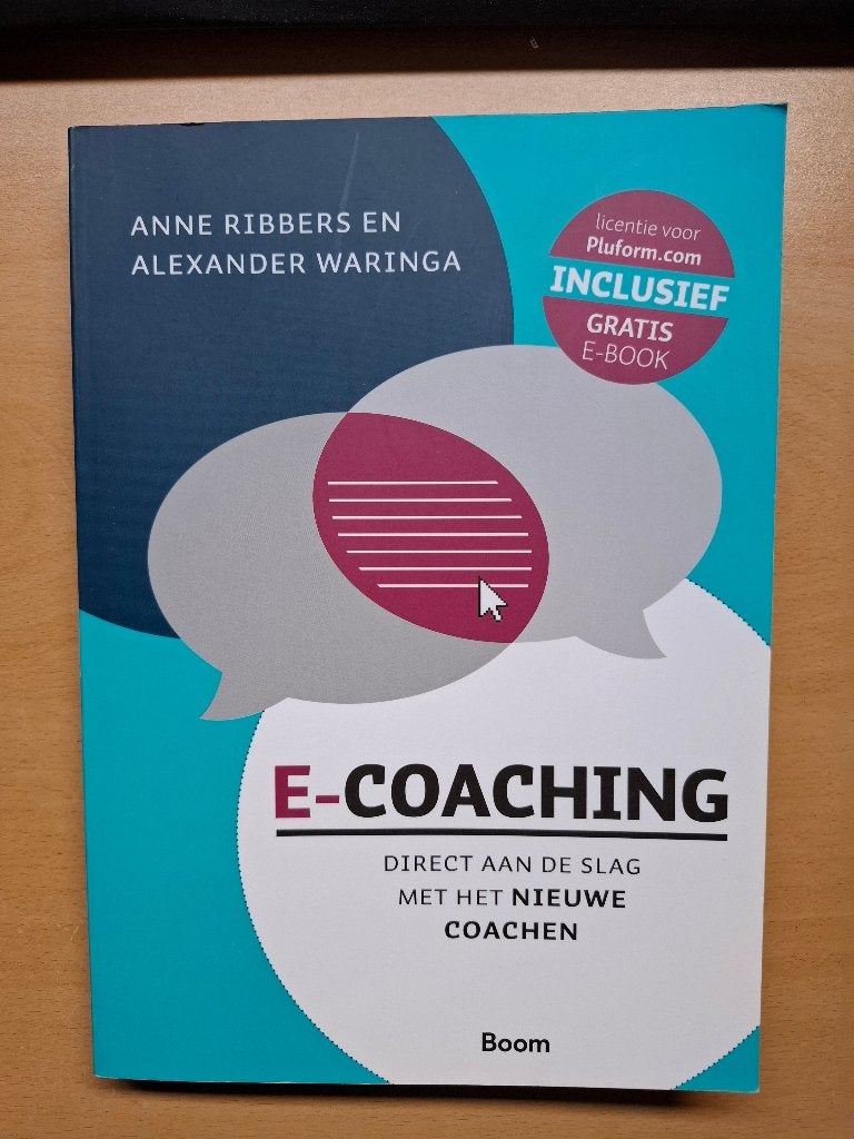 E-coaching, isbn 9789024401567, Boeken, Studieboeken en Cursussen, Ophalen of Verzenden, Beta, Zo goed als nieuw, HBO