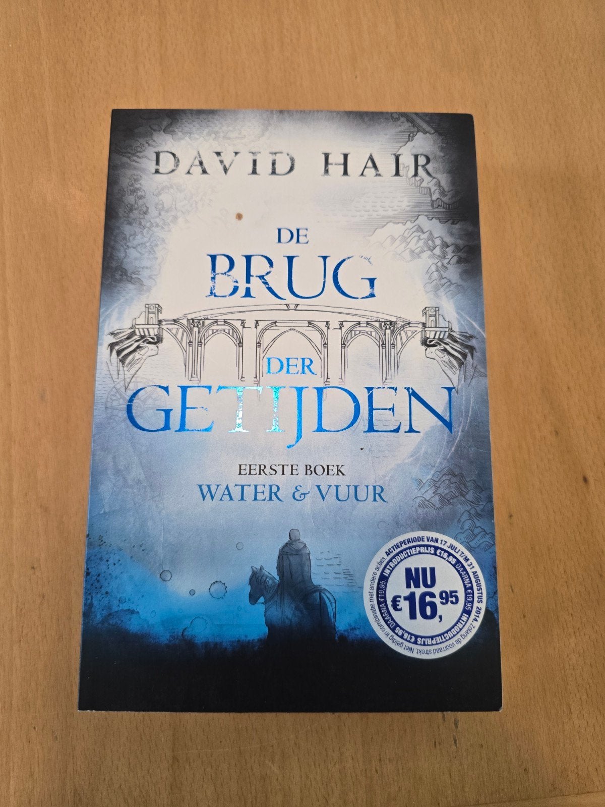 De brug der getijden - Water & Vuur - David Hair, Ophalen of Verzenden, Gelezen