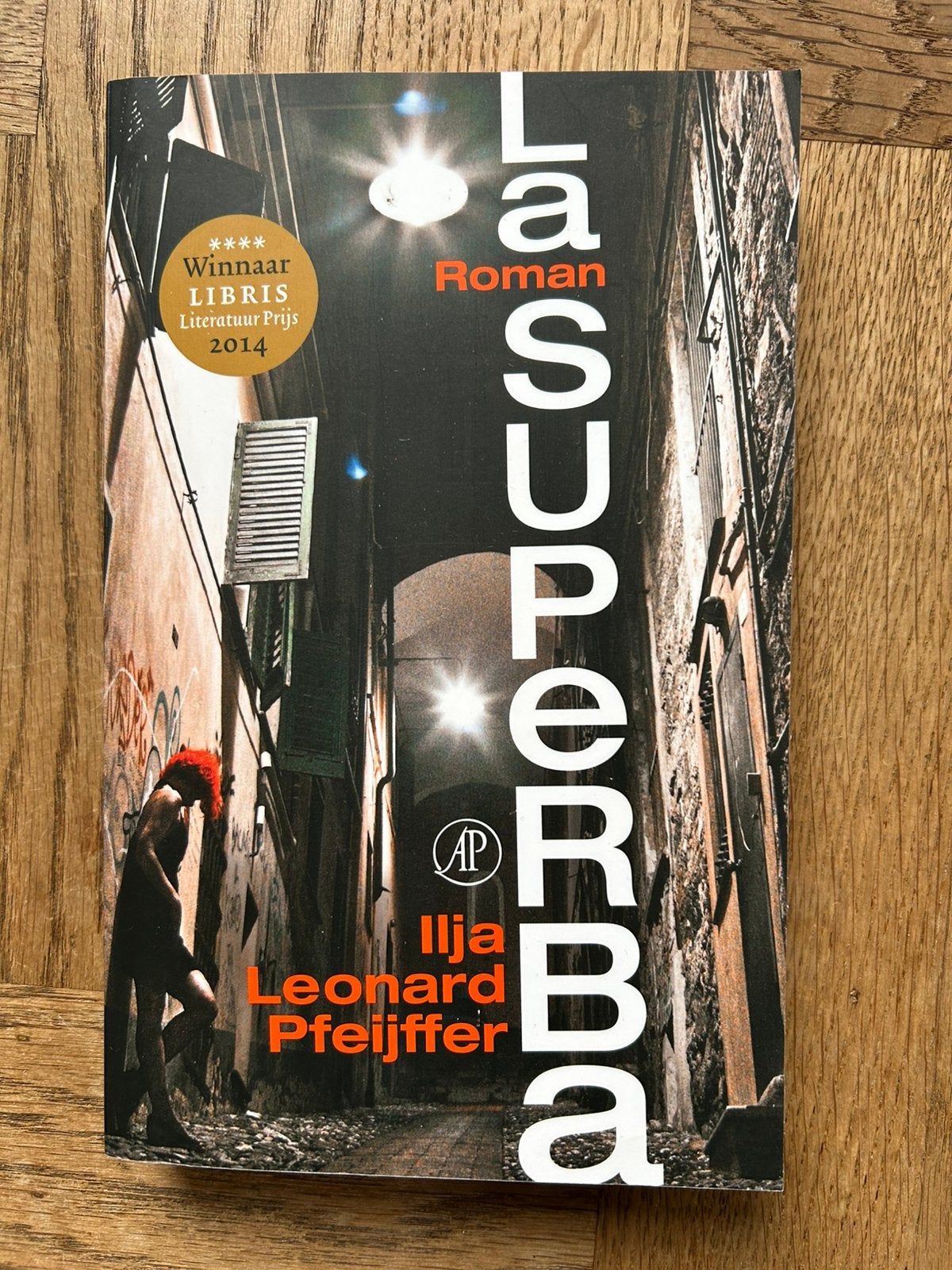Nieuw: La Superba Ilja Leonard Pfeijffer Libris Literat, Ophalen of Verzenden, Nieuw