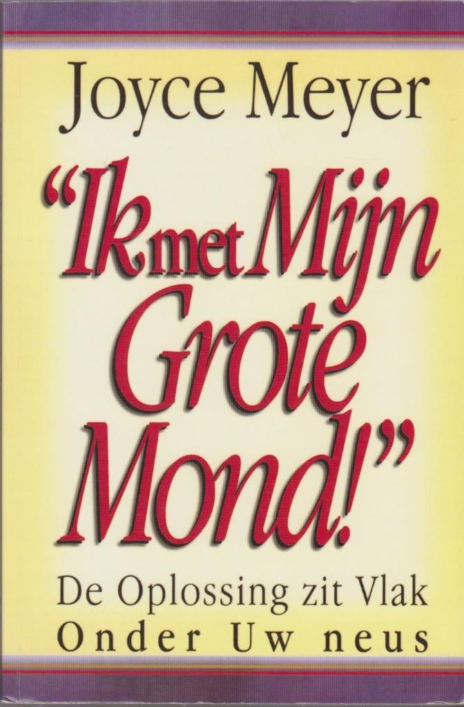 "Ik met Mijn Grote Mond!" Joyce Meyer., Gelezen, Joyce Meyer, Christendom | Protestants, Ophalen of Verzenden