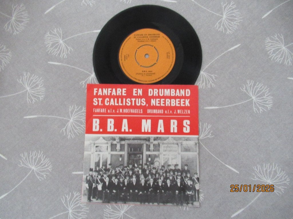 Fanfare , drumband st. callistus Neerbeerk  B.B.A  Mars, Originele persing, 7 inch, Ophalen of Verzenden, Zo goed als nieuw