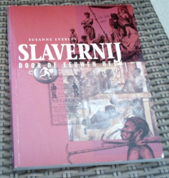 Slavernij door de eeuwen heen. Susanne Everett.9060118448., Ophalen of Verzenden, Zo goed als nieuw, Europa