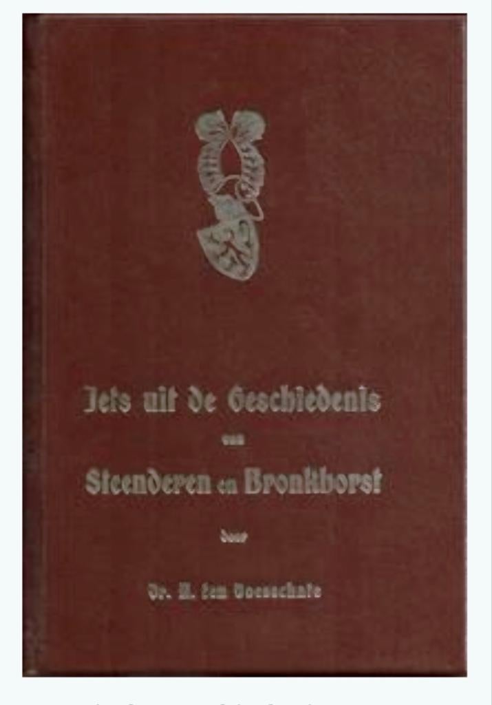 Steenderen en Bronkhorst, Boeken, Ophalen of Verzenden, 20e eeuw of later, Nieuw, Dr. H. ten Doesschate