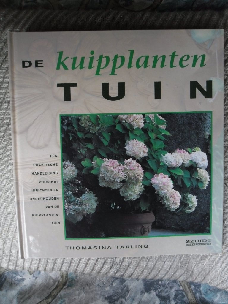 De Kuipplanten Tuin Thomasina Tarling, Ophalen, Zo goed als nieuw, Thomasina Tarling, Tuinieren en Tuinplanten