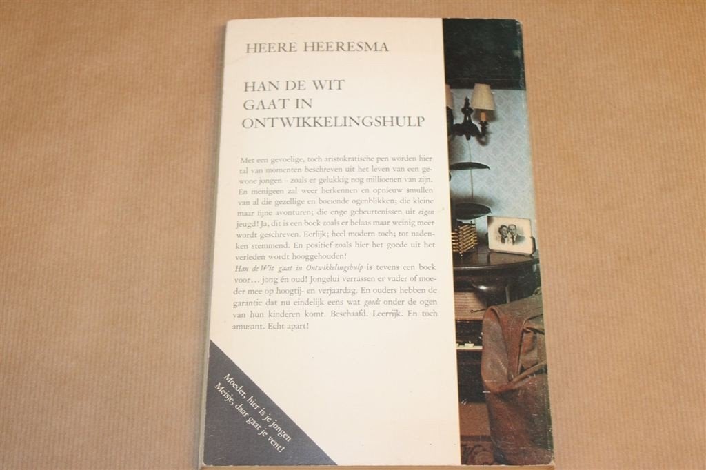 Han de Wit Gaat in Ontwikkelingshulp — Heere Heeresma 1972, Boeken, Ophalen of Verzenden, Gelezen