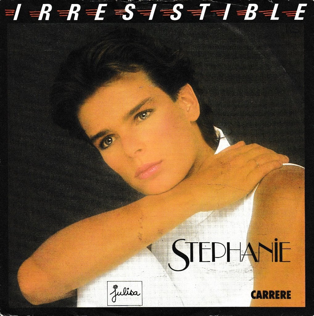 Stephanie - Irresistible, Ophalen of Verzenden, Gebruikt, 7 inch, Pop