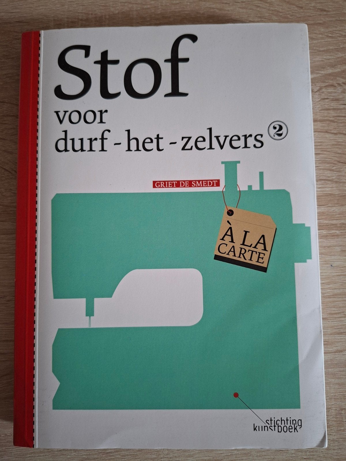 Stof voor durf-het-zelvers 2 - Naaiboek met patronen, Ophalen of Verzenden, Gebruikt