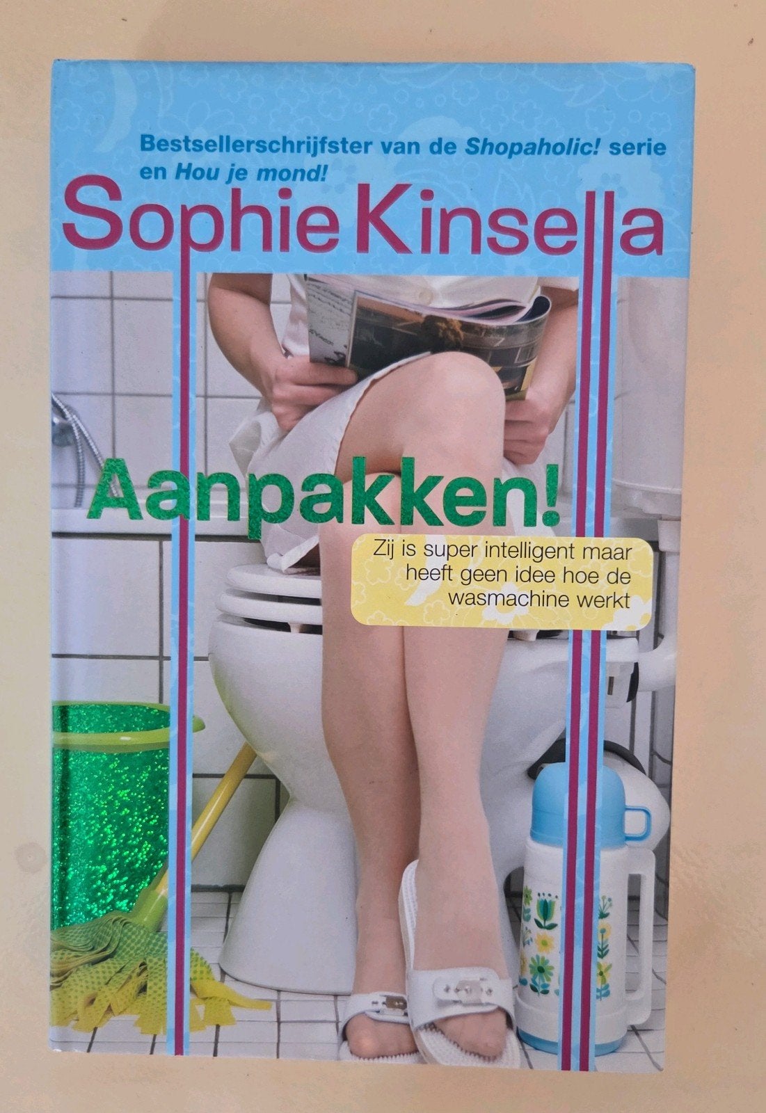 Sophie Kinsella - Aanpakken, Ophalen of Verzenden, Zo goed als nieuw, Sophie Kinsella