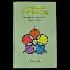 Ayurveda in de praktijk – Anil Kumar Mehta – hardcover, Ophalen of Verzenden, Zo goed als nieuw, Dieet en Voeding