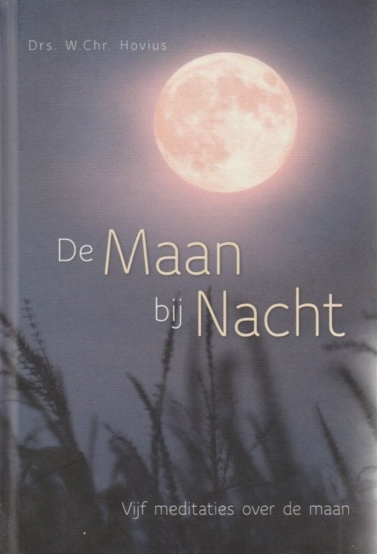 Maan bij nacht Drs W. Chr. Hovius 9789033607561, Ophalen of Verzenden, Zo goed als nieuw, Drs W. Chr. Hovius, Christendom | Protestants