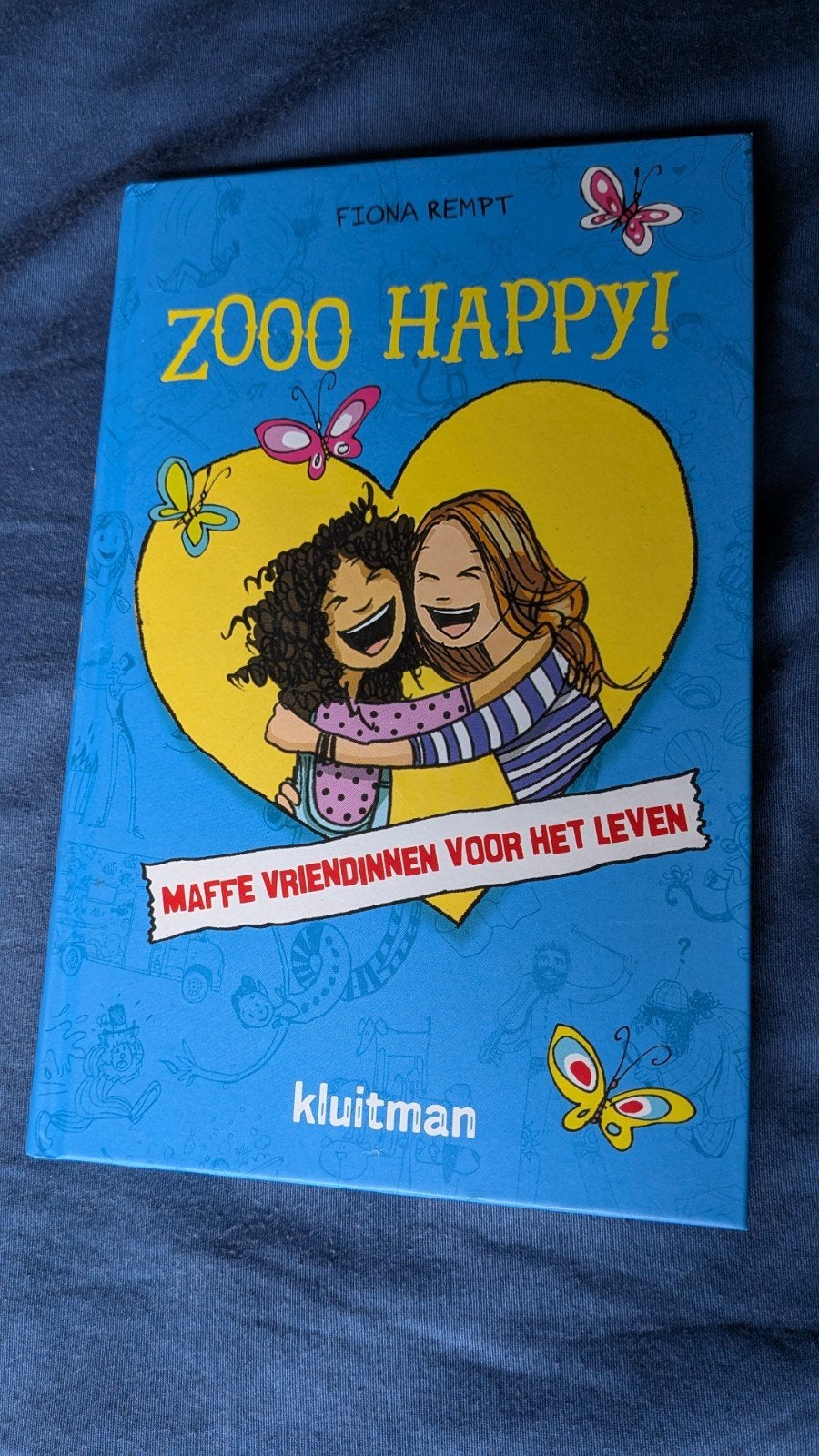 ZOOO HAPPY! Maffe Vriendinnen Voor Het Leven - Fiona Rempt, Ophalen of Verzenden, Zo goed als nieuw, Fiona Rempt, Fictie