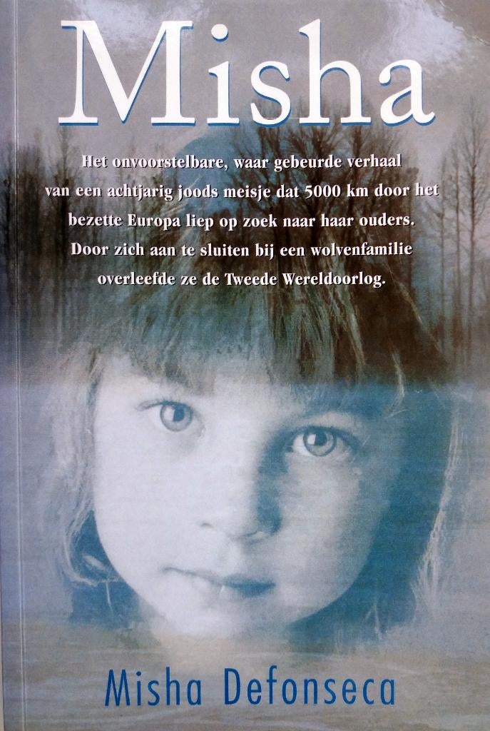 Misha Defonseca - Misha, Ophalen of Verzenden, Gelezen, België