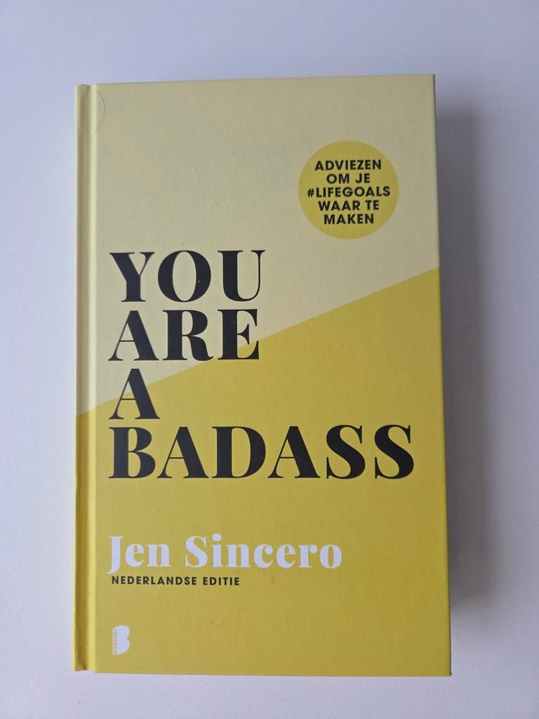 Nieuw hardcover exemplaar- You are a Badass- Jen Sincero, Boeken, Jen Sincero, Nieuw, Ophalen of Verzenden, Ontwikkelingspsychologie