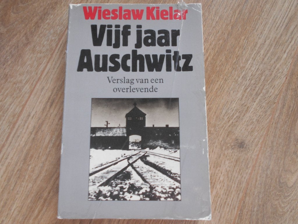 Wieslaw Kielar Vijf jaar Auschwitz, Ophalen of Verzenden, Tweede Wereldoorlog, Zo goed als nieuw, Overige onderwerpen