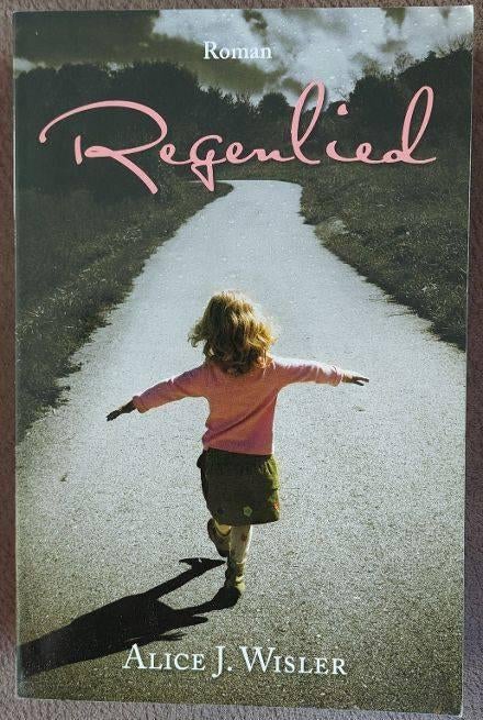 Alice J. Wisler: Regenlied, Ophalen of Verzenden, Zo goed als nieuw