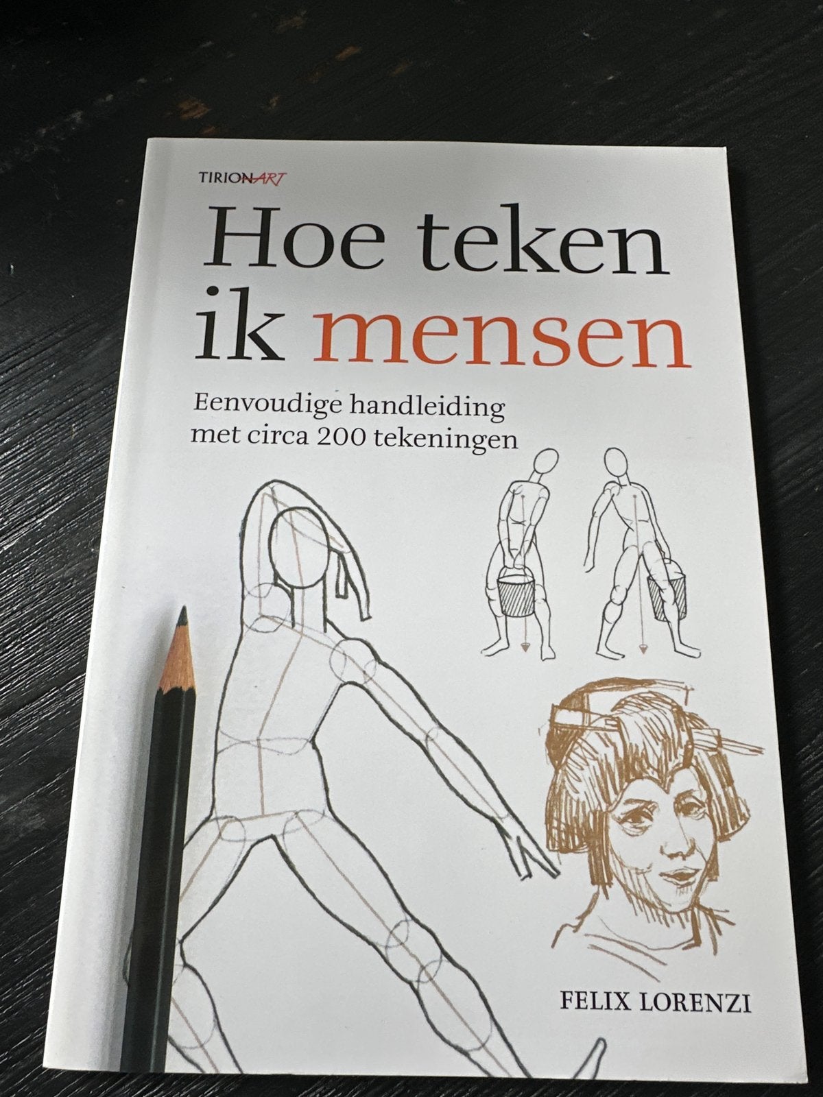 Hoe teken ik mensen - Tekenboek Felix Lorenzi, Ophalen of Verzenden, Gebruikt, Boek of Gids