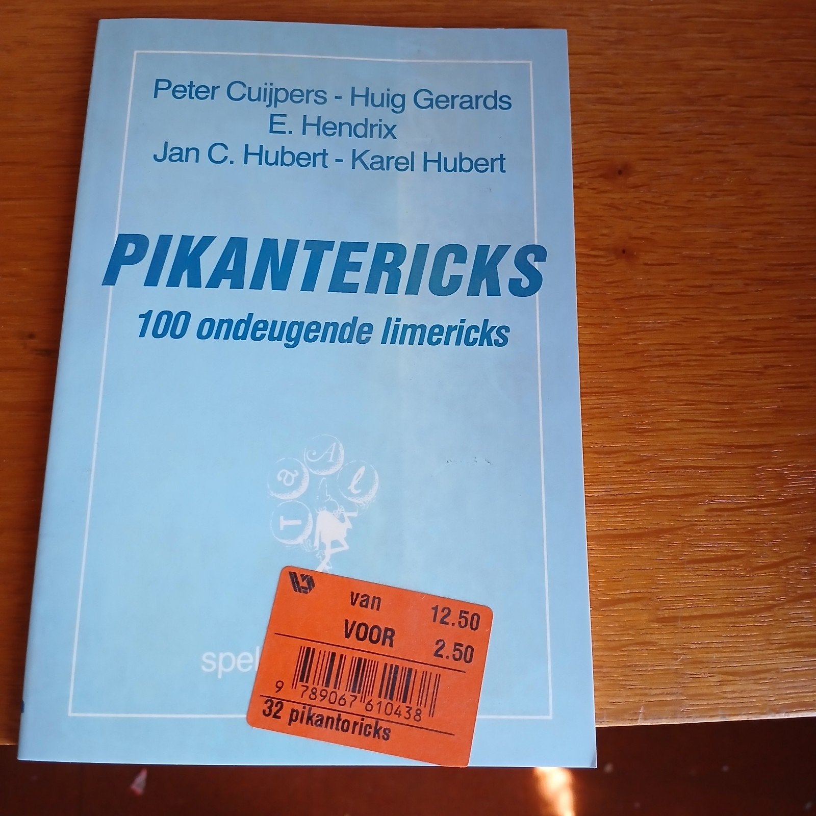 Pikantericks: 100 ondeugende limericks, Boeken, Ophalen of Verzenden, Zo goed als nieuw, Nederland