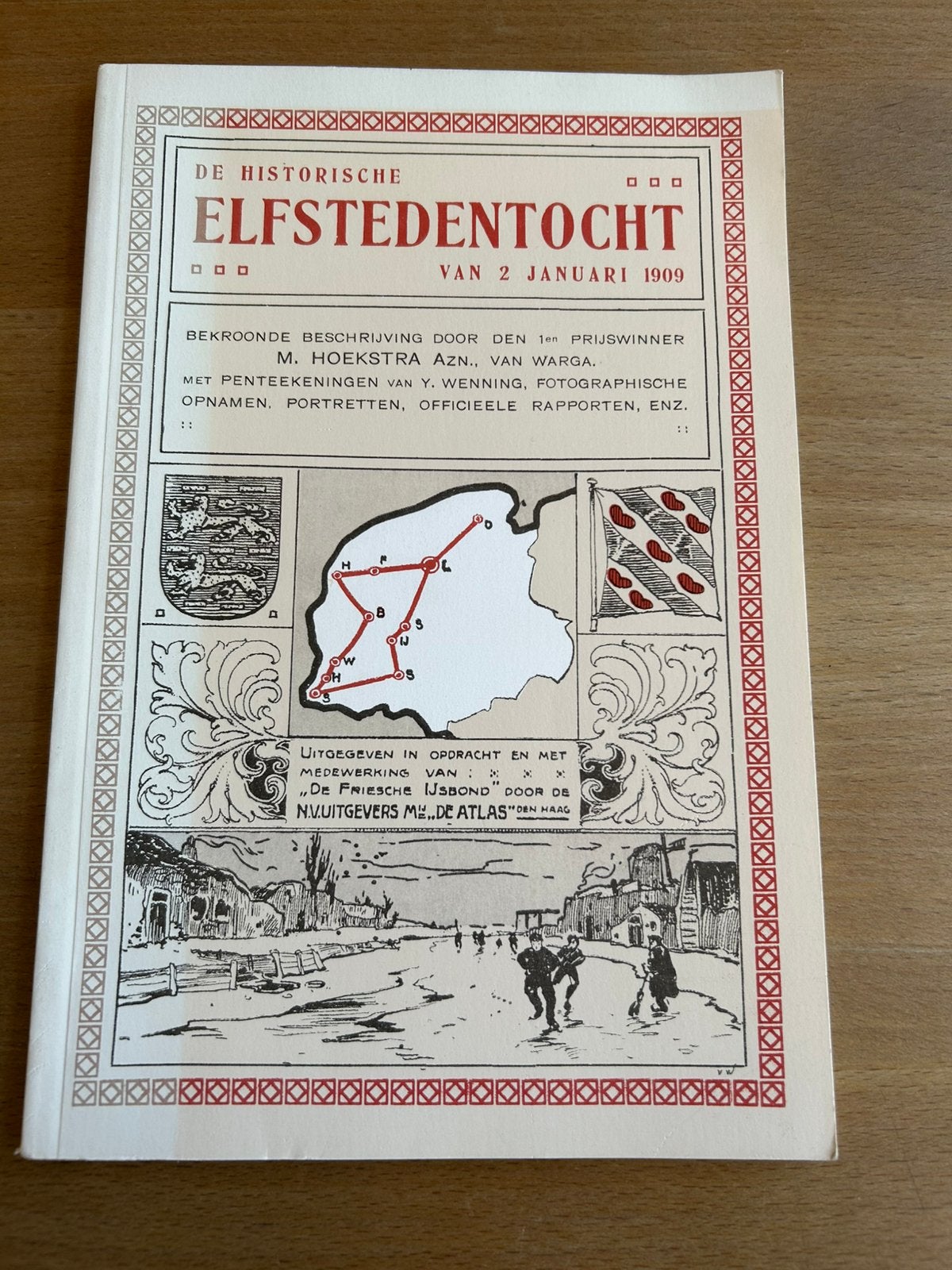 De historische elfstedentocht van januari 1909, Ophalen of Verzenden, Gelezen, Friesland
