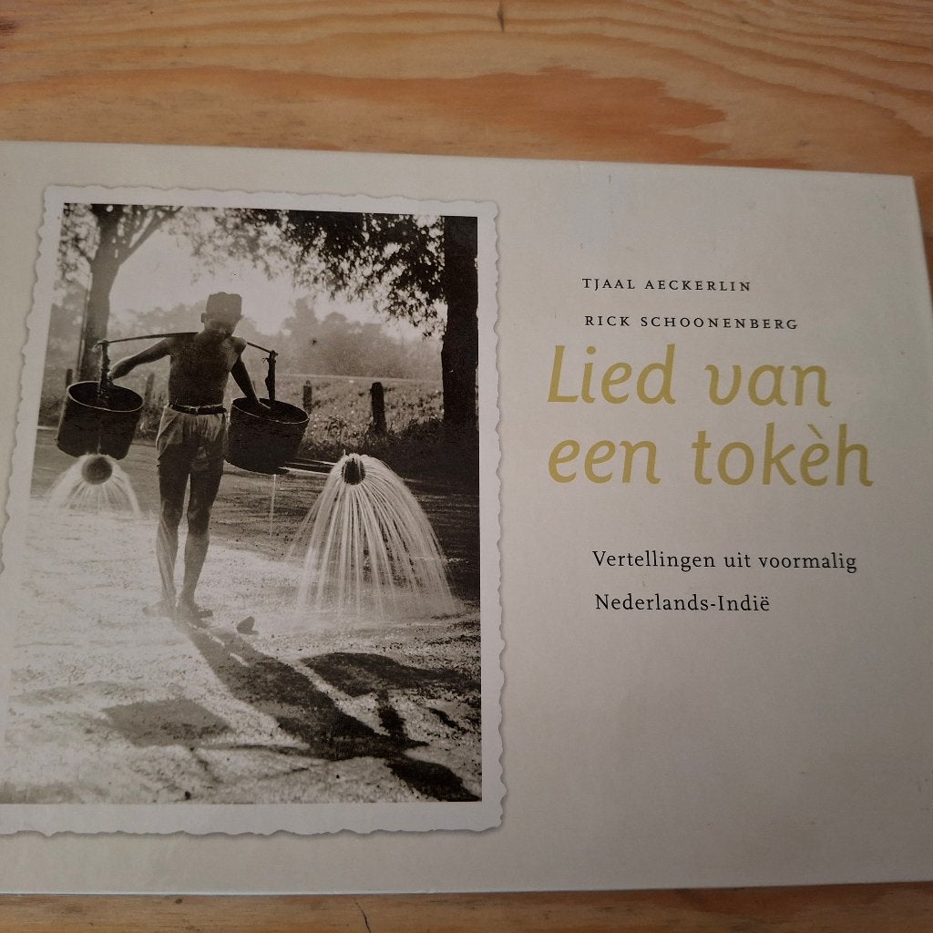 Lied van een tokèh - Verhalen uit Nederlands-Indië, Gelezen, Tjaal Aeckerlin, Rick Schoonenberg, Verzenden, Overige
