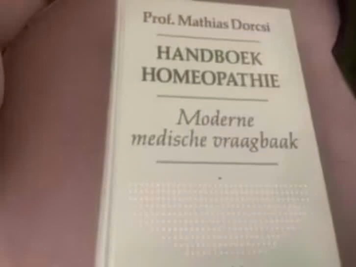 Handboek Homeopathie: Moderne Medische Vraagbaak, Boeken, Gelezen, Achtergrond en Informatie, Ophalen of Verzenden, Prof. Mathias Dorcsi